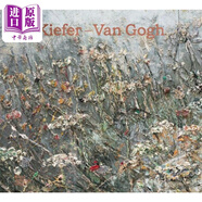 Kiefer Van Gogh 进口艺术基弗 梵高