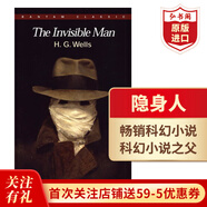 隐身人 英文原版 The Invisible Man 威尔斯Wells科幻小说之父 科幻电影原著 课外阅读 搭时间机器 世界大战 沙丘 弗兰肯斯坦