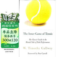身心合一的奇迹力量The Inner Game of Tennis: The Classic Guide to t  武志红推荐 比尔盖茨书单 英文原版