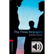 Oxford Bookworms Library: Level 3: The Three Strangers MP3 Pack 3级：三个陌生人(英文原版 附MP3音频下载激活码)