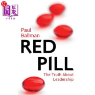 海外直订Red Pill: The Truth About Leadership 红色药丸:关于领导力的真相