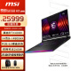 微星（MSI）泰坦GE68HX 2024 14代酷睿i9-14900HX 16英寸旗舰游戏笔记本电脑(32GB 2T RTX4090 4K MiniLED )