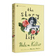 The Story of My Life 英文原版 假如给我三天光明 我的人生故事 海伦凯勒自传 Signet Classics 英文版