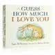 送音频英文原版绘本 Guess How Much I Love You 猜猜我有多爱你纸板书父爱启蒙0-3-5-6岁宝宝情商学习英语图书猜猜我有我爱你