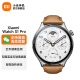 小米（MI） Xiaomi Watch S1 Pro 运动智能手表 小米手表 S1 Pro新品手表 银色（真皮棕色表带）