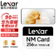 雷克沙（Lexar）256G 512G NM存储卡 华为荣耀手机平板内存卡 NM储存卡 华为荣耀内存卡256G nCARD