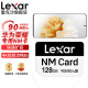 雷克沙（Lexar）256G 512G NM存储卡 华为荣耀手机平板内存卡 NM储存卡 华为荣耀内存卡128G nCARD