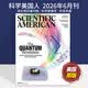 【单期/订阅】scientific american 科学美国人英文版杂志2026年订购英文原版科普自然科技 2024/25年过刊国外报刊杂志英语外刊 【单期】2026年6月刊