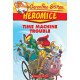 GERONIMO STILTON HEROMICE #7: TIME MACHINE TROUBLE[老鼠记者英雄鼠系列之7：时光机器的麻烦] 进口故事书