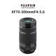 富士（FUJIFILM）全新 XF 70-300 mmF4-5.6R LM OIS WR 中长焦变焦镜头 XF 70-300 mmF4-5.6R 镜头 国际版