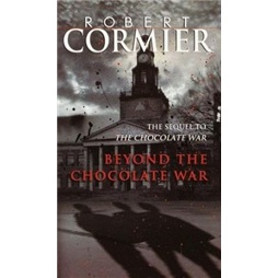 Beyond the Chocolate War