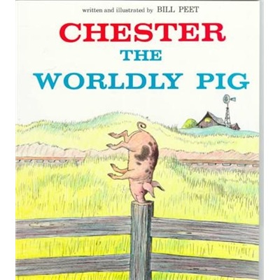 Chester the Worldly Pig 小猪切斯特