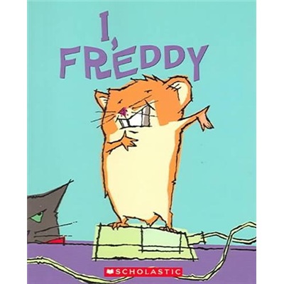 I, Freddy 金色小仓鼠系列#01：我，弗雷迪