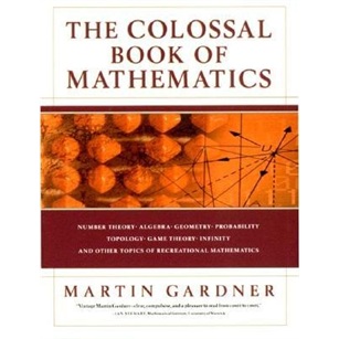 The Colossal Book of Mathematics