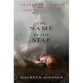The Name of the Star (Shades of London)