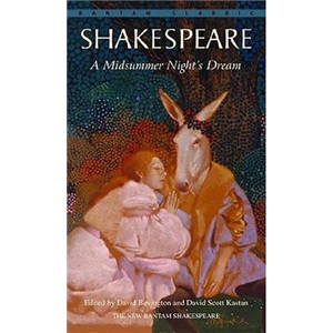 Bantam Classics 经典系列：莎士比亚戏剧 仲夏夜之梦 英文原版 经典名著 A Midsummer Night's Dream
