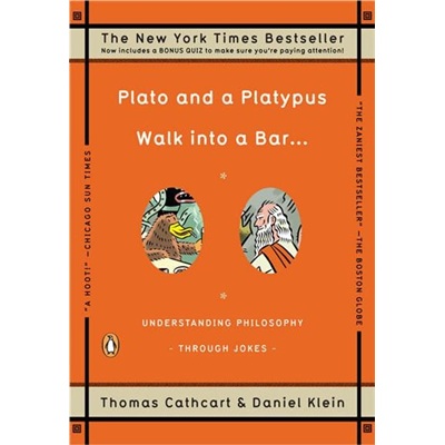 Plato and Platypus Walk into a Bar 柏拉图与鸭嘴兽一起上酒吧 英文原版