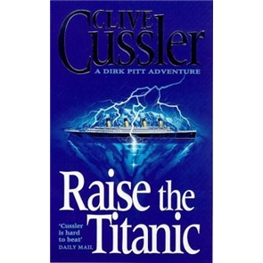 Raise the Titanic