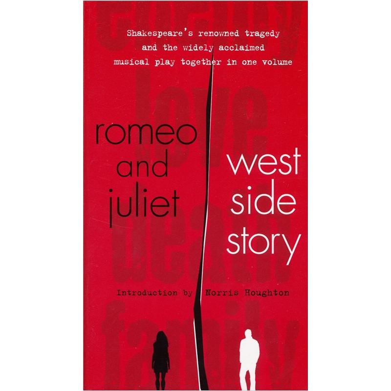 Romeo and Juliet and West Side Story