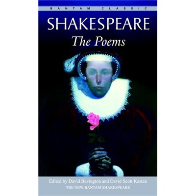 Bantam Classics 经典书：莎士比亚诗歌集POEMS, THE