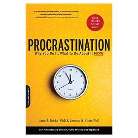 Procrastination: Why You Do It， What to Do About It 拖延心理学 英文原版