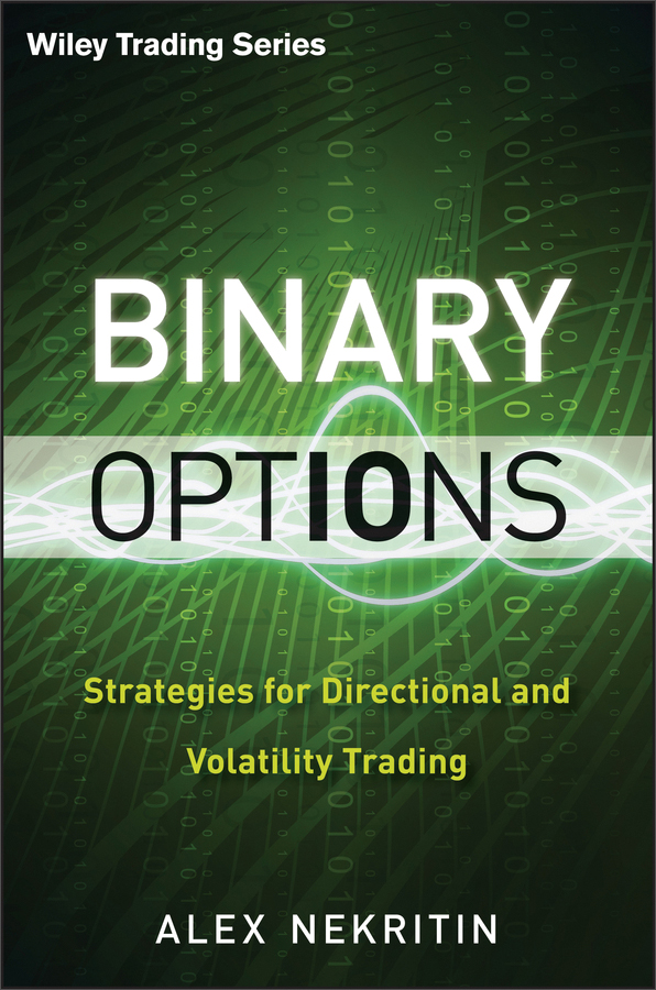 binary options: strategies for directional and volatility