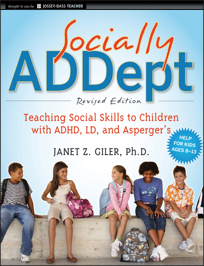 socially addept: teaching social skills to children with adhd