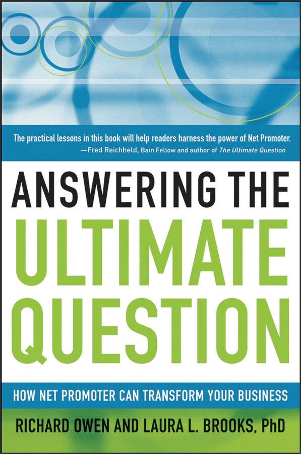 answering the ultimate question: how net promoter can transform