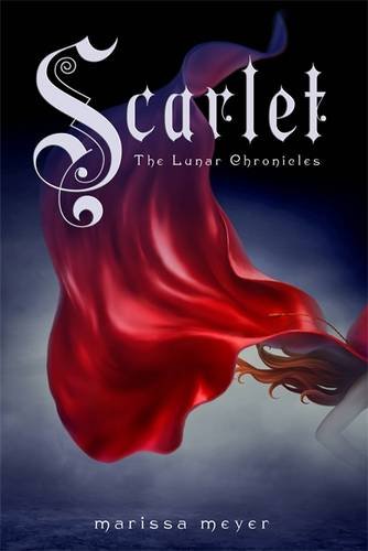 Scarlet (The Lunar Chronicles, Book 2)