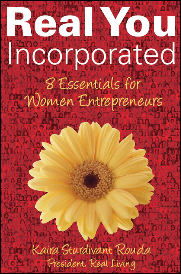 real you incorporated: 8 essentials for women entrepreneurs