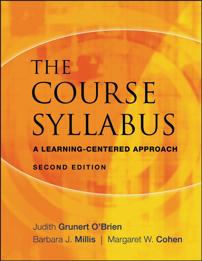 the course syllabus: a learning-centered approach, 2nd edition