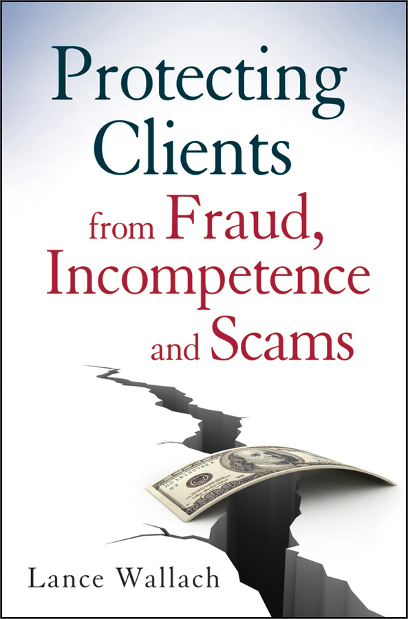 protecting clients from fraud, incompetence and scams