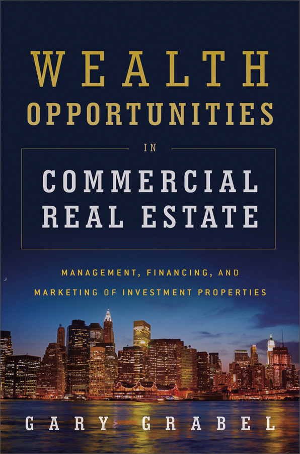 wealth opportunities in commercial real estate: management