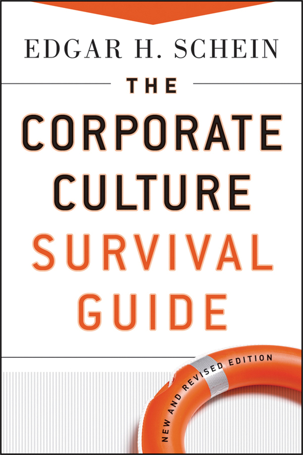 the corporate culture survival guide new and revised edition