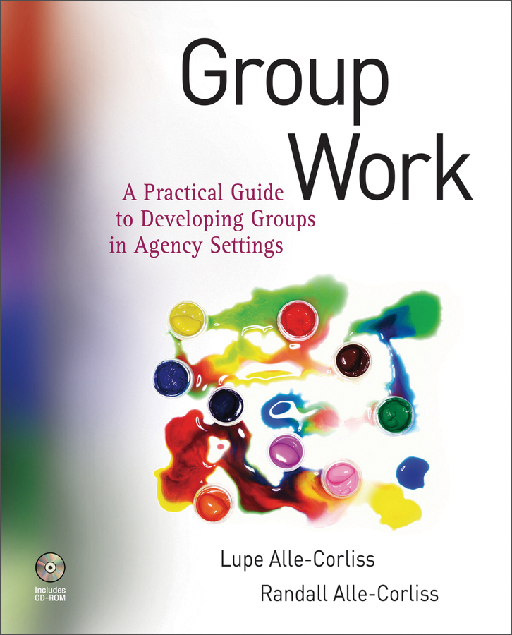 group work: a practical guide to developing groups in agency