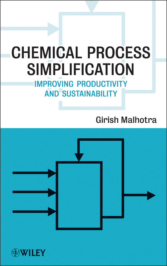 chemical process simplification: improving productivity and