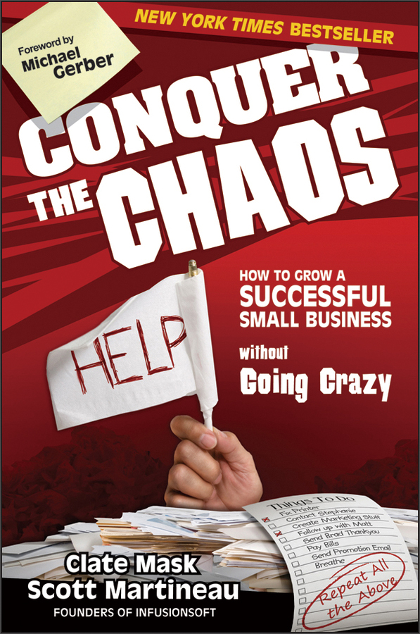 conquer the chaos: how to grow a successful small business