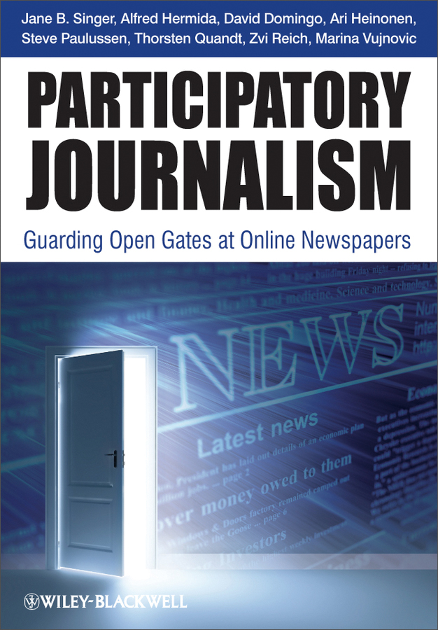 participatory journalism: guarding open gates at online