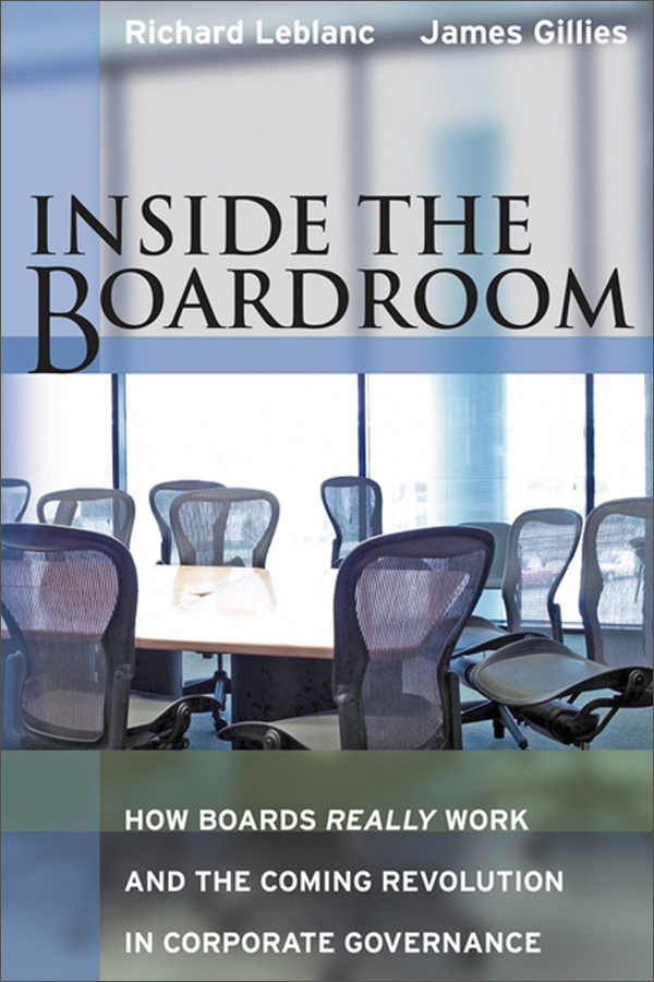 inside the boardroom: how boards really work and the coming