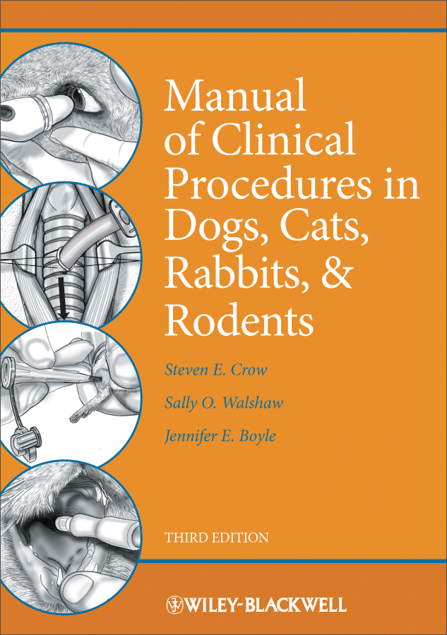 manual of clinical procedures in dogs, cats, rabbits, and