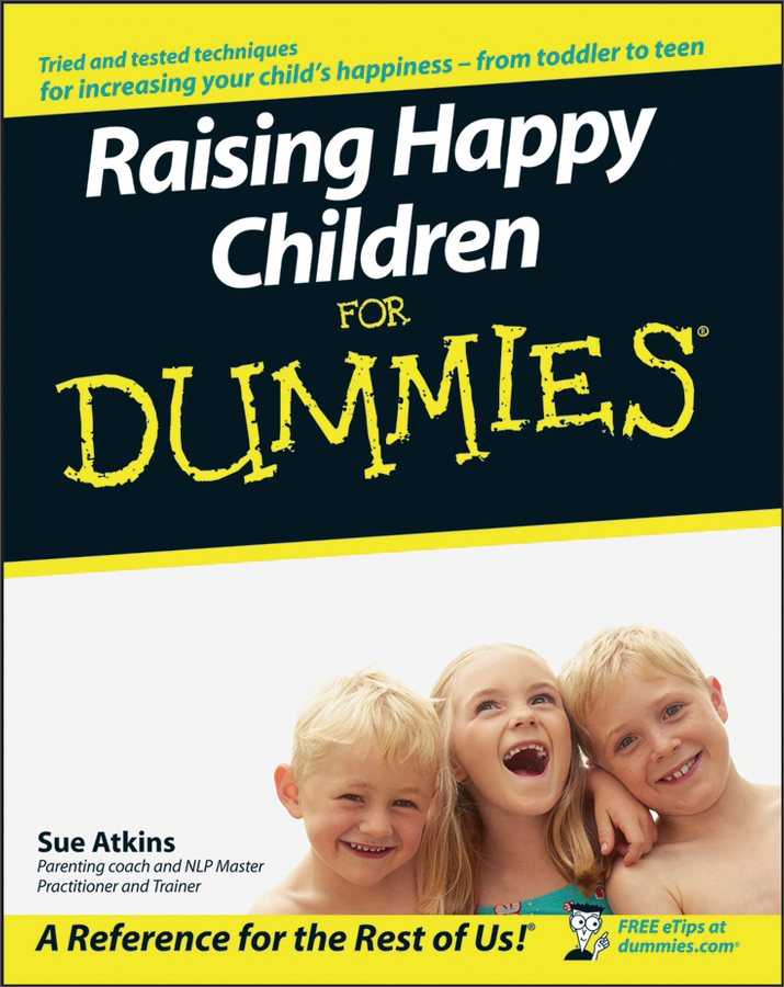 raising happy children for dummies