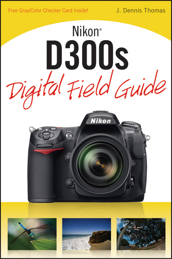 nikon d300s digital field guide