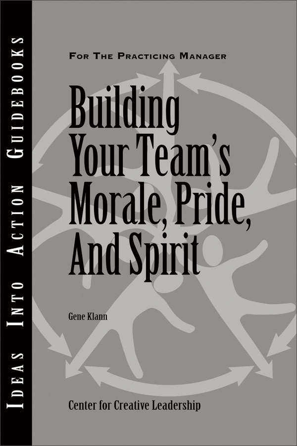 building your teams morale, pride, and spirit