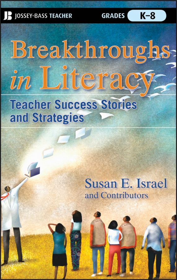 breakthroughs in literacy: teacher success stories and