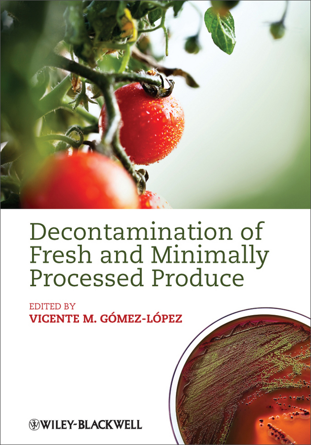 decontamination of fresh and minimally processed produce