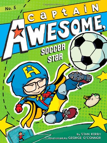 Captain Awesome #5: Soccer Star