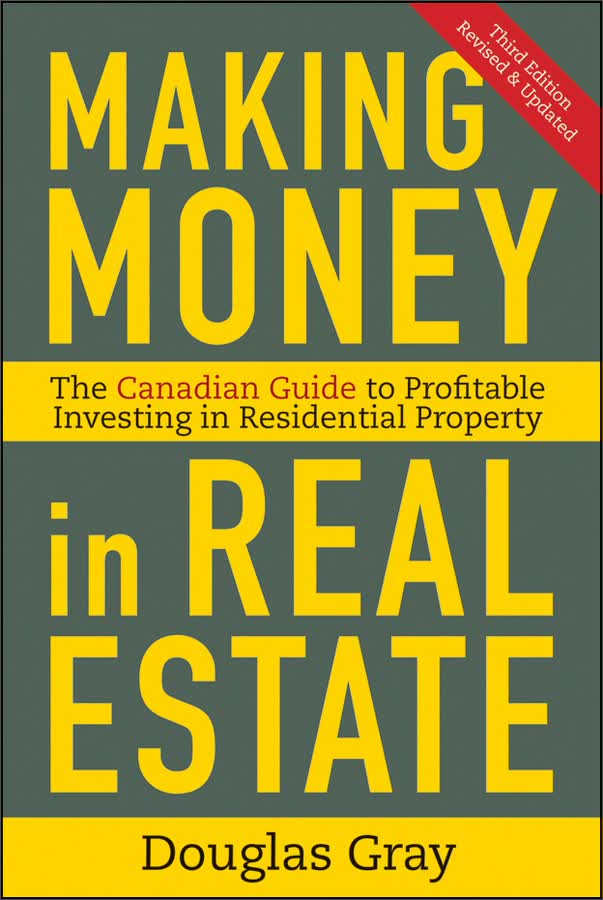 making money in real estate:the essential canadian guide to