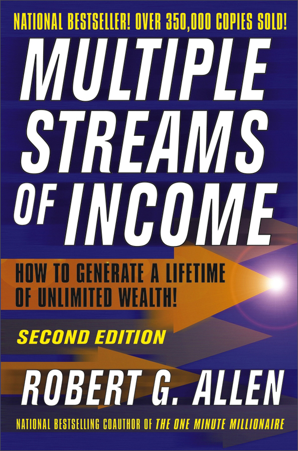 multiple streams of income: how to generate a lifetime of