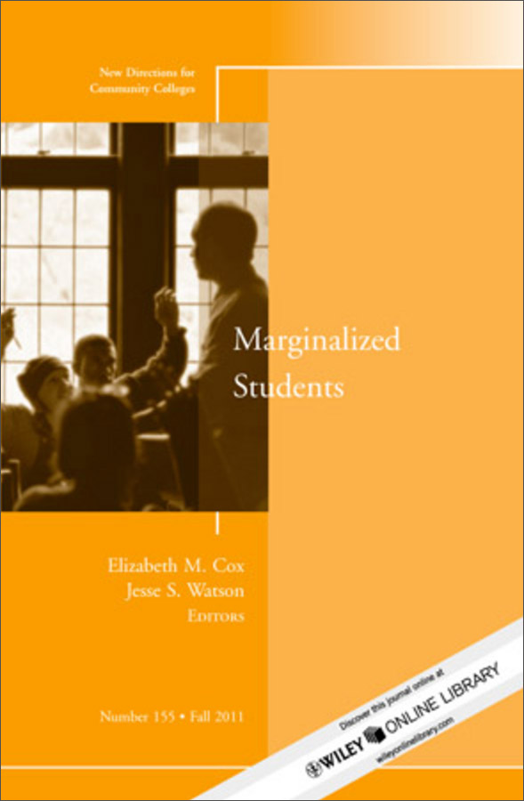 marginalized students: new directions for  community colleges