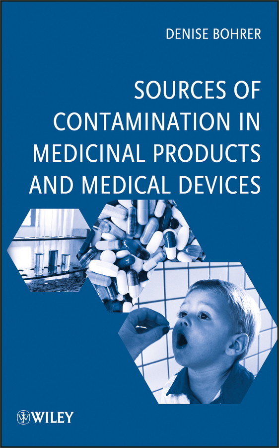 sources of contamination in medicinal products and medical